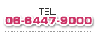 TEL06-6447-9000